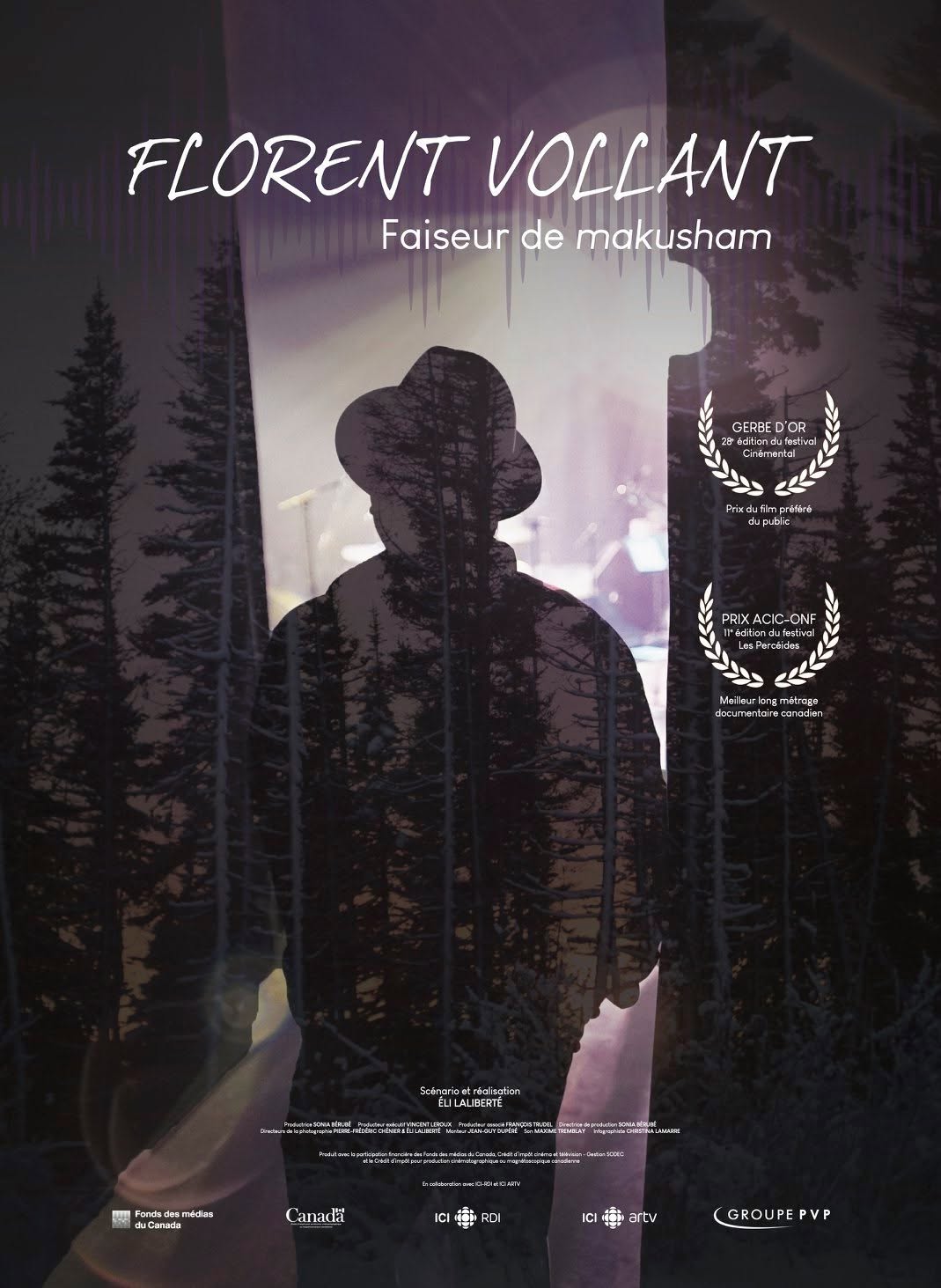 Florent Vollant : Faiseur de Makusham — official film poster